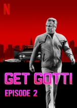 Get Gotti Second Episode
